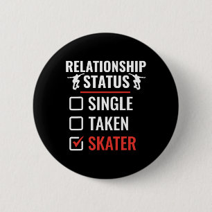 Beziehungsstatus Skater Longboarding Lustiges Skat Button