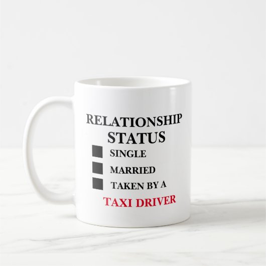 Beziehungsstatus Taxi Fahrer Kaffeetasse (Links)