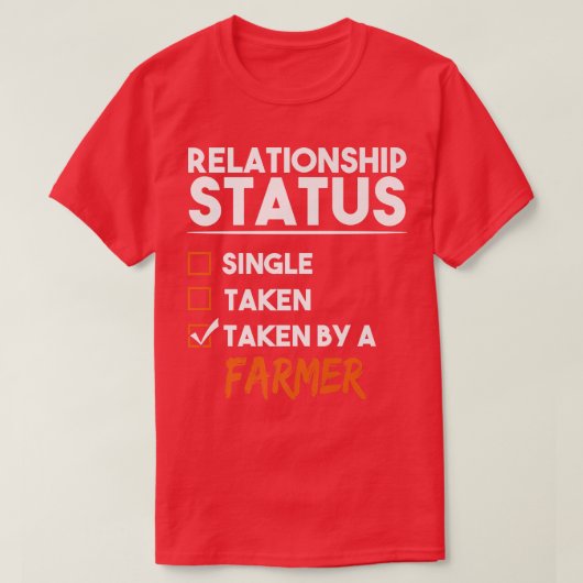 Beziehungsstatus von einem Bauer, der von der sonn T-Shirt (Design vorne)