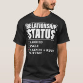 Beziehungsstatus von Super Hot EMT  T-Shirt (Vorderseite)