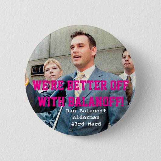 Bezirk Dans Balanoff Stadtrats-43. Button (Vorderseite)