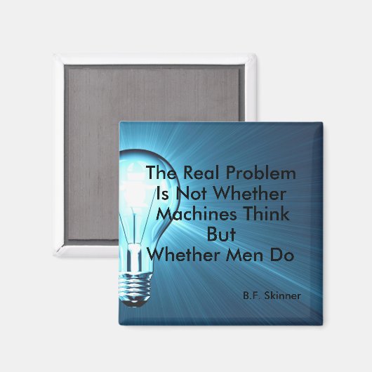 BF Skinner Philosophy Zitat Magnet (Vorderseite/Rückseite)