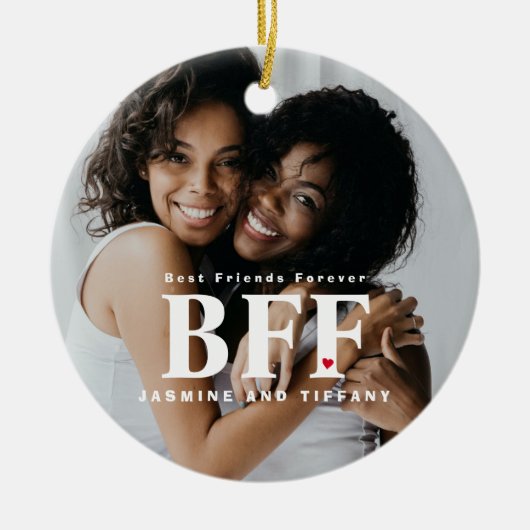 BFF Best Friends Forever Foto Ceramic Ornament (Vorne)