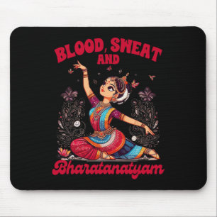 Bharatanatyam tanzt indisches Blut ein Schweiß und Mousepad