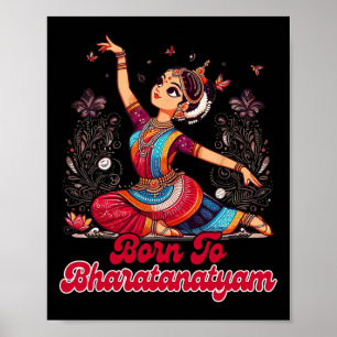 Bharatanatyam Tanztänzer Indianer Geboren Bharat Poster