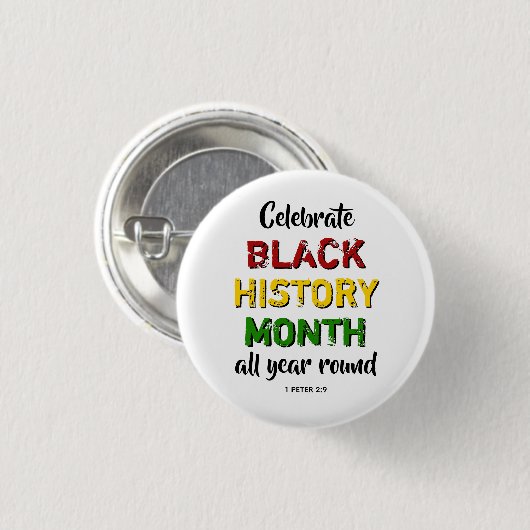 BHM feiert Schwarze Geschichte Monat Christliche B Button (Vorne & Hinten)