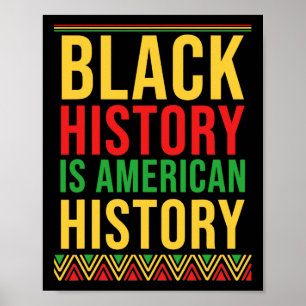 Bhm Geschenk schwarze Geschichte ist amerikanische Poster