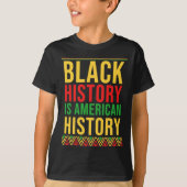 Bhm Geschenk schwarze Geschichte ist amerikanische T-Shirt (Vorderseite)