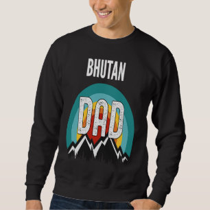 Bhutan Vater Vathers Day 2021 Sweatshirt
