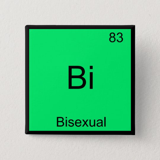 Bi Bisexuelles Chemie Element Symbol Lustig Button Zazzle De