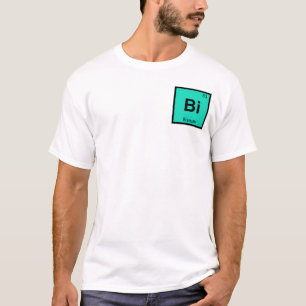 Bi - Bismut Chemie Periodensystem Symbol T-Shirt