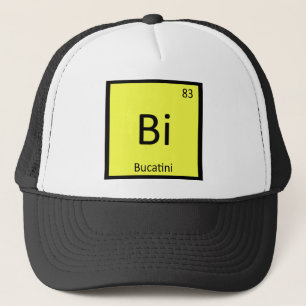 Bi - Bucatini Pasta Chemie Periodische Tabelle Truckerkappe