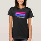 Bi Ehefrau Energie Bisexuelle Flagge Bisexualität T-Shirt (Vorderseite)