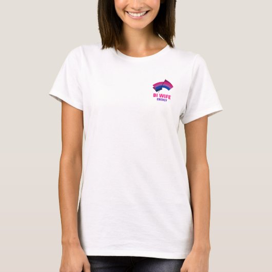Bi Ehefrau Energy T-Shirt (Vorderseite)