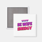 Bi Frau Energie Magnet (Vorderseite/Rückseite)