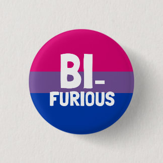 Bi Furious Bisexual Prix Button