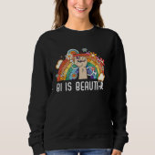 Bi Is Beautiful Bisexual Rainbow Pride Bisexuality Sweatshirt (Vorderseite)