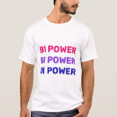 Bi Power T-Shirt (Vorderseite)