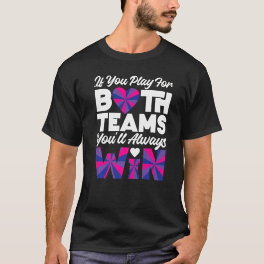 Bi-Prix-Flag, wenn Sie für beide Teams spielen T-Shirt (Vorderseite)