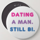 Bi-Stolz -- Verabredete einen Mann. Noch Bi Button (Vorne & Hinten)