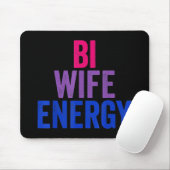 Bi Wife Energy Bisexual Pride Mousepad (Mit Mouse)