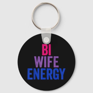 Bi Wife Energy Bisexual Pride Schlüsselanhänger