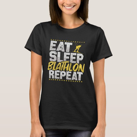Biathlon Eat Sleep Repeat Ski Hobby Biathlon T-Shirt (Vorderseite)