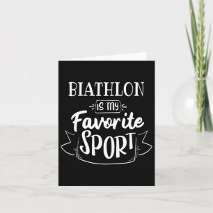 Biathlon ist mein Lieblingssport Karte