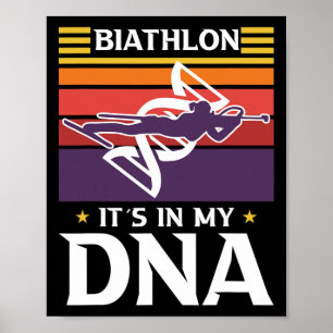 Biathlon liegt in meiner DNA Motiv für einen Biath Poster