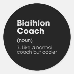 Biathlon-Trainer Definition Sonniges Biathlete Spa Runder Aufkleber