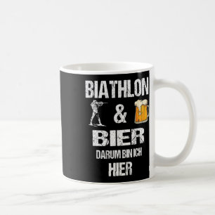 Biathlon und Beer Bin Ich hier Skier Kaffeetasse