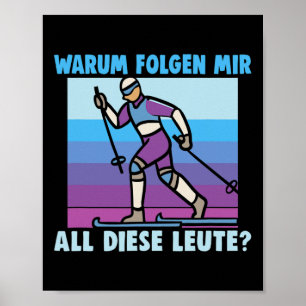 Biathlon Warum all diese Menschen quer durch die W Poster