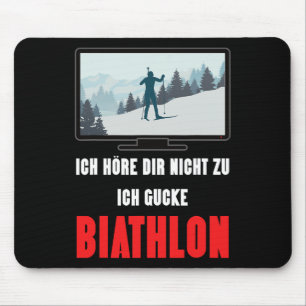 Biathlon Winter Sport Design Sprichwort Ski Skier Mousepad