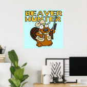 Biaver Hunter Poster (Heimbüro)