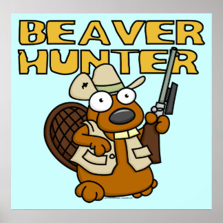 Biaver Hunter Poster