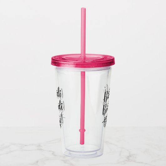 Bibbidi Bobbidi Booze Funny Magic Black Script Acryltrinkbecher (Rechts)