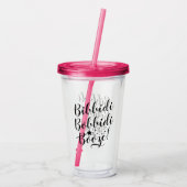 Bibbidi Bobbidi Booze Funny Magic Black Script Acryltrinkbecher (Rückseite)