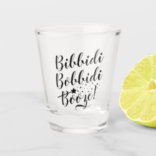 Bibbidi Bobbidi Booze Funny Magic Black Script Schnapsglas