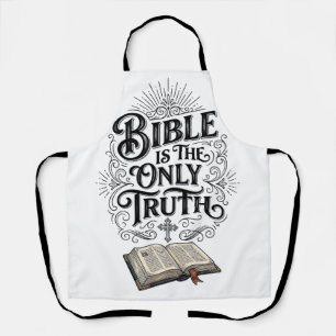 Bibel Ist Die Einzige Wahrheit Christliches T-Shir Schürze