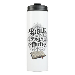 Bibel Ist Die Einzige Wahrheit Christliches T-Shir Thermosbecher