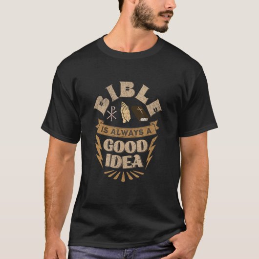 Bibel ist immer eine gute Idee T-Shirt (Vorderseite)