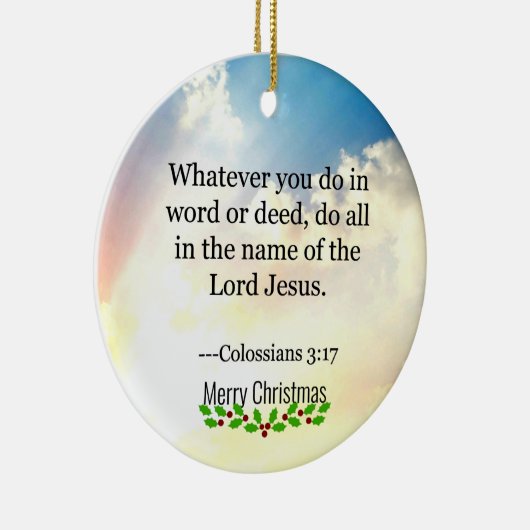 Bibel - Kolossians3:17, Keramik Ornament (Rechts)