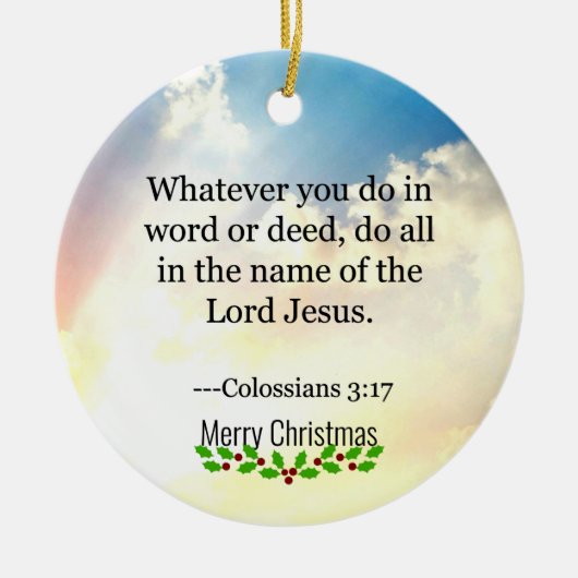 Bibel - Kolossians3:17, Keramik Ornament (Vorne)