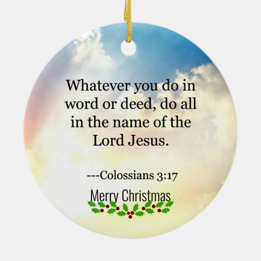 Bibel - Kolossians3:17, Keramik Ornament (Hinten)