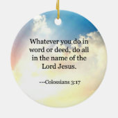 Bibel - Kolossians3:17, Keramik Ornament (Hinten)