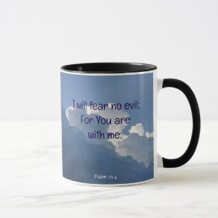 Bibel Schrift Psalm 23:4 Fürchte kein Übel... Tasse