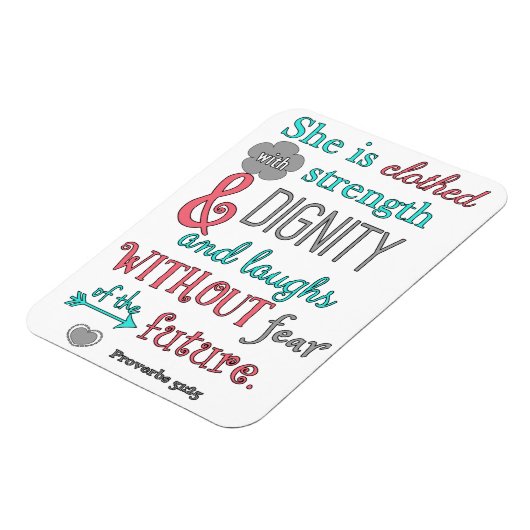 Bibel, Sprichwörter 31:25, Sie ist in Stärke verkl Magnet (Linke Seite)