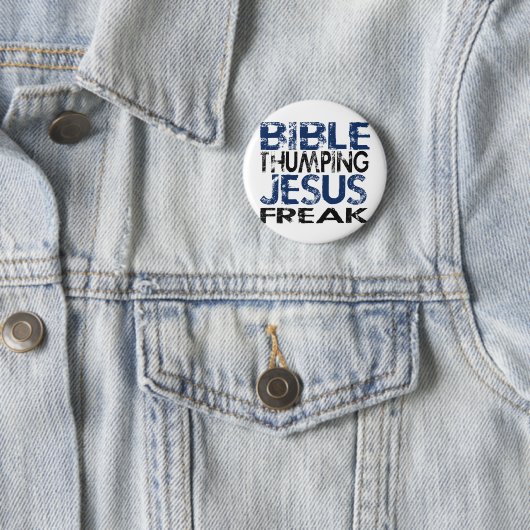 Bibel Thumping Jesus Freak Button (Beispiel)