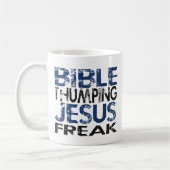 Bibel Thumping Jesus Freak Kaffeetasse (Links)
