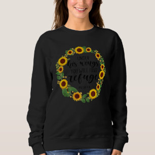 Bibel unter seinen Flügeln wirst du Zuflucht finde Sweatshirt